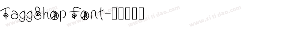 TaggShop Font字体转换